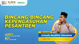 Pentingnya Menjadi Tauladan || Ustadz Ibrahim Mandres (Trainer DEA)