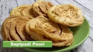 Saptapadi Puri Recipe  - Seven layer puri - Gujarati Snack Recipe
