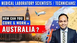 Job and PR Options in Australia for Medical Laboratory Scientist/Technician