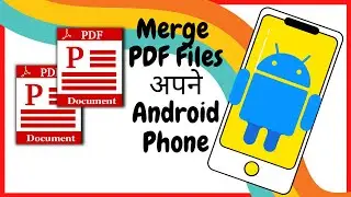 How to Merge PDF using Android Phone. Merge PDF files from Mobile instantly Application PDF element