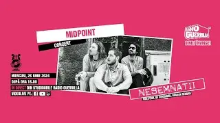 MIDPOINT | Nesemnații @ Avanpost Radio Guerrilla cu Bogdan Șerban