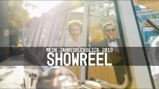MEIN JAHRESRÜCKBLICK 2019 / SHOWREEL