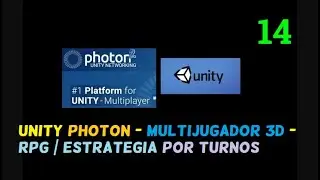 RPG/ESTRATEGIA  | POR TURNOS | MULTIJUGADOR |  3D  |  UNITY |  PHOTON  |   PARTE 14