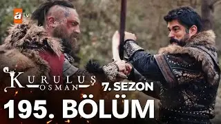 Kuruluş Osman 195. Bölüm 7. Sezon ‪