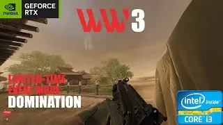 WW3 Domination Game Mode Free to Play on i3 12100f RTX 3060ti 