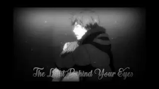 『My Chemical Romance』↭ The Light Behind Your Eyes 【AMV】