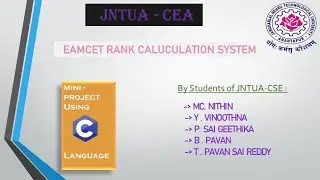 EAMCET Rank Calculation System Project in C Programming Language | JNTUACEA