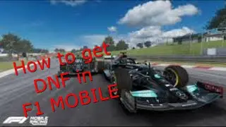 How to get DNF in F1 Mobile