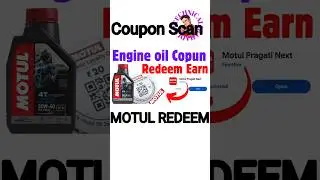 Engine oil coupon scanner motul | Coupon redeem code scan 