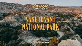 VISIT GEORGIA Part 1 | Vashlovani National Park (เที่ยวประเทศจอร์เจีย)