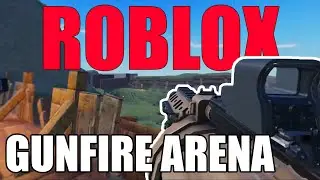 A CALL FOR 1ST PLACE! | GUNFIRE ARENA ROBLOX