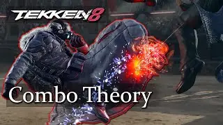 Explaining Tekken Combos - Tekken Theory
