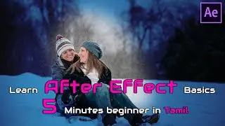 After Effects Learn 5 Minutes Basics Tutorials in Tamil