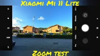Xiaomi Mi 11 Lite zoom test | From 0,6X to 10X • 64Mpx | Camera