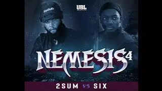 2Sum vs 6ix [UBL Midwest]