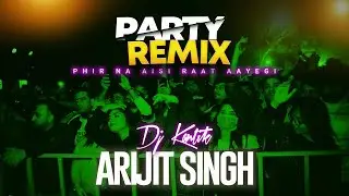 Dj Kantik Ft. Arijit Singh - Phir Na Aisi Raat Aayegi | 2024 Remix |