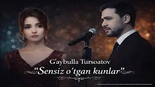 G'aybulla Tursoatov – Sensiz o'tgan kunlar 💔 | Yangi 2026 qo'shiq | Emotional Uzbek music