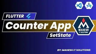 Flutter Counter App | SetState
