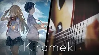 Kirameki - Shigatsu wa Kimi no Uso ED 1 (Acoustic Guitar)【Tabs】