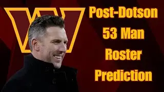 How Does Dotson Trade Affect Commanders 53 Man Roster?