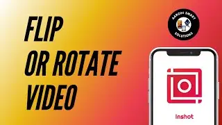 How to Flip or Rotate a Video in InShot App Android
