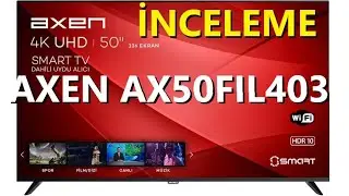 AXEN AX50FIL403 50inc 126 cm UHD Android Smart TV İNCELEME