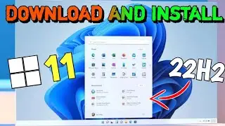 How to Download and Install Windows 11 22H2 | Windows 11 Install Unsupported PC and Laptop