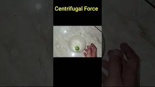 Centrifugal force Explained in Hindi in easy way #shorts #physics #centrifugal #experiment