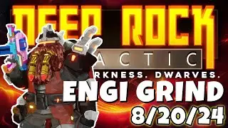 Grinding Engineer Until Promotion! | Deep Rock Galactic