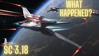 Why did it BREAK? Star Citizen Patch 3.18
