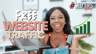 How to Get Free Traffic to Your Website | Top 5 SEO Tips for Your Business | Appear in Google Search