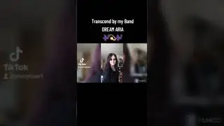 Transcend by DREAM ARIA
