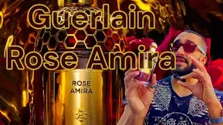NEW 2024!! GUERLAIN Rose Amira review | تقييم عطر روز أميرة من جيرلان🌹🌹 #guerlain #roseamira #2024