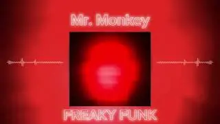 FREAKY FUNK (official visualizer)