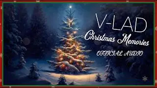 V-LAD - “Christmas Memories”