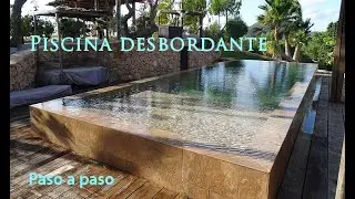 INCREIBLE Construcción de PISCINA DESBORDANTE paso a paso PORCELANICO en IBIZA.