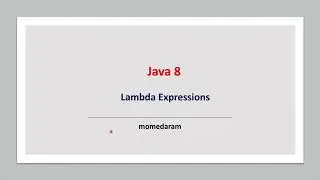 Java 8 Lambda Expressions