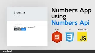 Build a Numbers🔢 App using Numbers API Pure JavaScript and Boostrap 4 Shanjai raj.