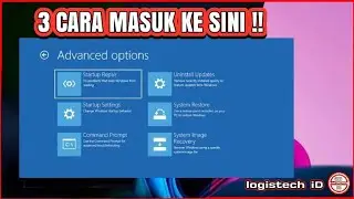3 CARA MASUK SETTING CHOOSE AN OPTION PADA LAPTOP WINDOWS 10