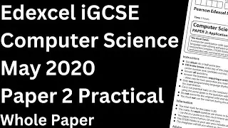 Edexcel iGCSE Computer Science Paper 2 2020 Whole Paper