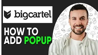 HOW TO ADD POPUP TO MY BIGCARTEL WEBSITE (Step By Step Guide -2025)