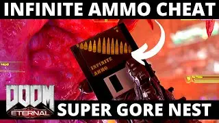 Doom Eternal Infinite Ammo Cheat Code Location Unlimited Bullets Gore Nest Where To Find How To Get