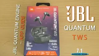 🔊 JBL Quantum ENGINE App Guide for JBL Quantum TWS Gaming Earbuds: 7.1 Surround Sound