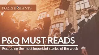 P&Q’s Must Reads: The Best Online MBA Programs Of 2023