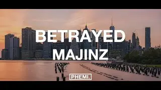 majinz - Betrayed
