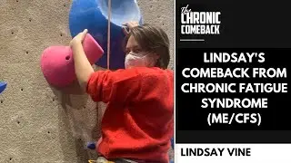 Lindsay's Comeback From Chronic Fatigue Syndrome (ME/CFS)