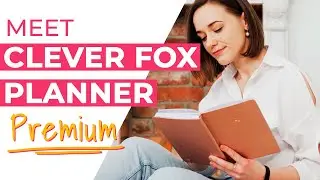 Introducing the New Generation of Planners - Clever Fox Weekly Planner Premium Review 2022