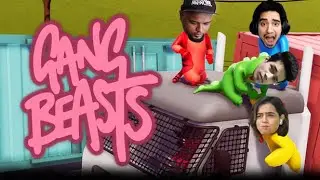 GANG BEASTS Ft @SamayRainaOfficial@SuhaniShah@GamerFleet