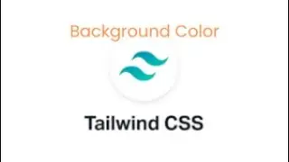 Tailwind CSS - Background Color