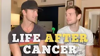 LIFE AFTER CANCER